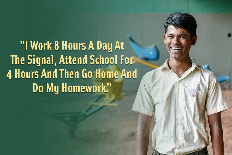 My Story: This 16-Year-Old Works At A Signal And Dreams To Teach Every Kid So That They Don’t Have To Beg