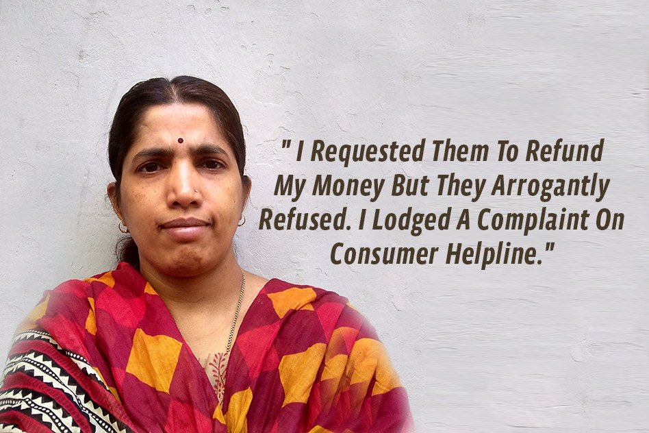 My Story: How A Vigilant Customer Got Refunded From A Vendor With The Help Of National Consumer Helpline