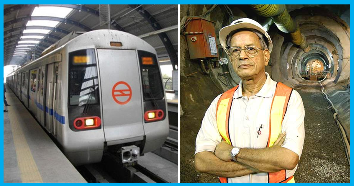 Remembering The ‘Metro Man’ Of India On His Birthday