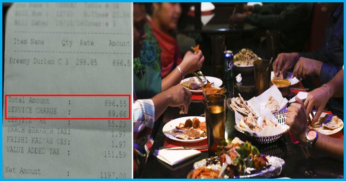 Service Charge At Restaurants Was Never Compulsory; Know Where To Complain If Youre Being Forced To Pay It