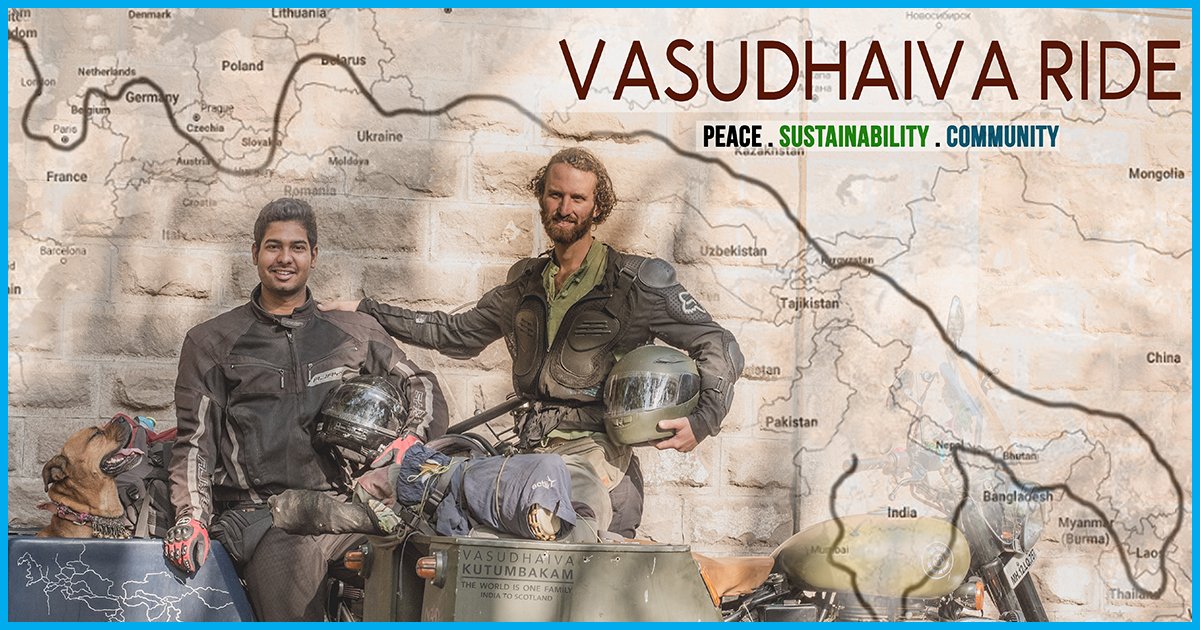 The Vasudhaiva Ride: 2 Young Men, 80,000 KM, 25 Countries, Spreading Love Across Communities