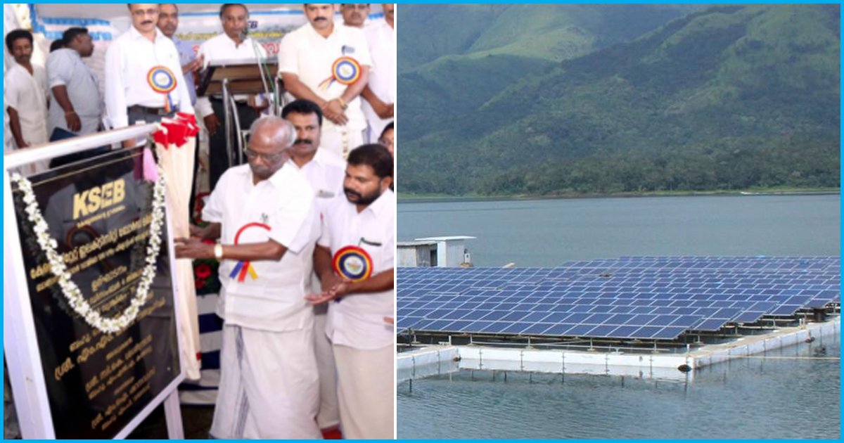 India’s Largest Floating Solar Plant Installed In Kerala Aims To Provide 24X7 Affordable Power In The State