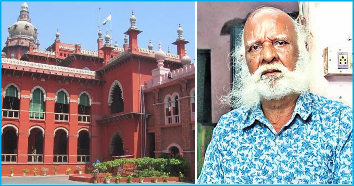 “Sorry Sir” Says Madras HC To 89-Yr-Old Freedom Fighter Made To Wait For Pension For 37 Years [Read Order]