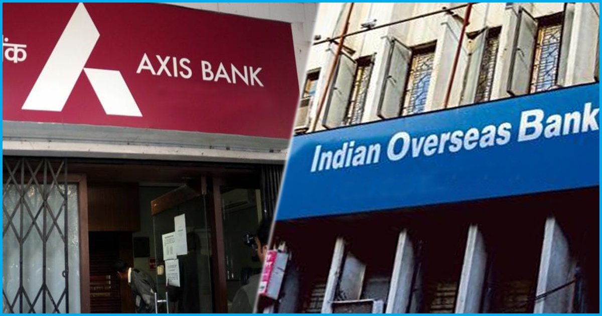 RBI Imposes Fine Of Rs 3 Cr On Axis Bank & Rs 2 Cr On IOB Over Violation Of NPA And KYC Norms