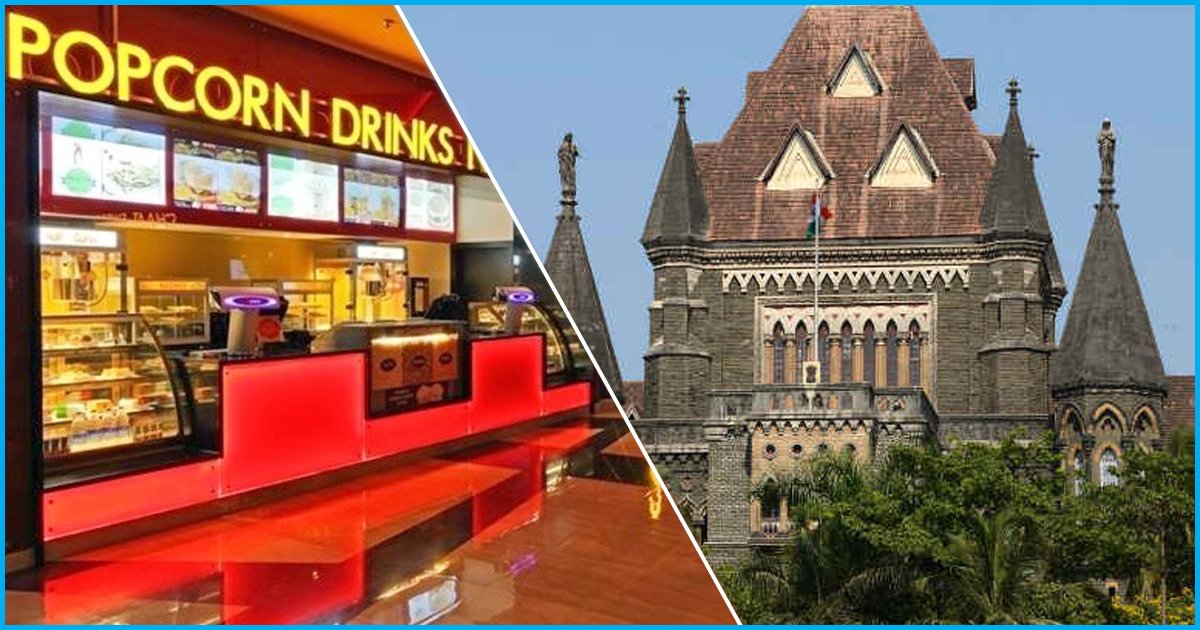 Bombay HC Asks State Govt To Reduce Food Prices At Cinema Halls, Allow Visitors To Carry Personal Food Items