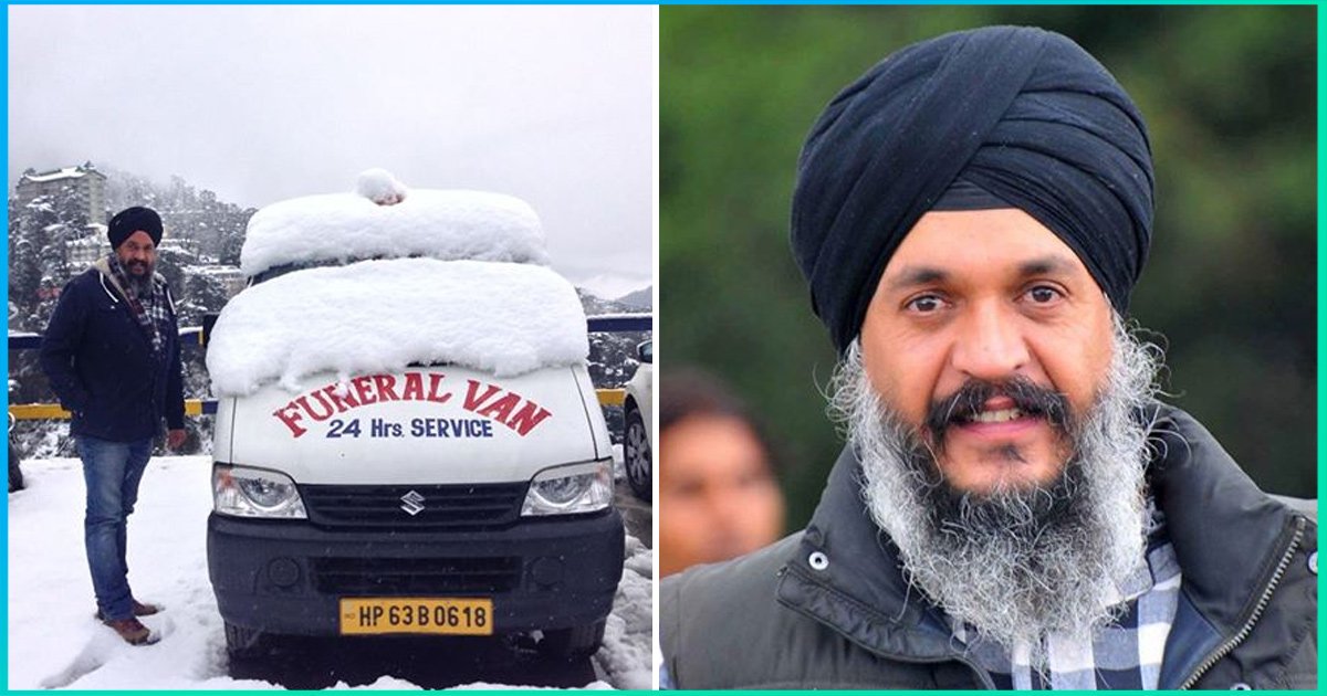 This Businessman From Shimla Serves Humanity By Running Canteens & Funeral Van Service For Free
