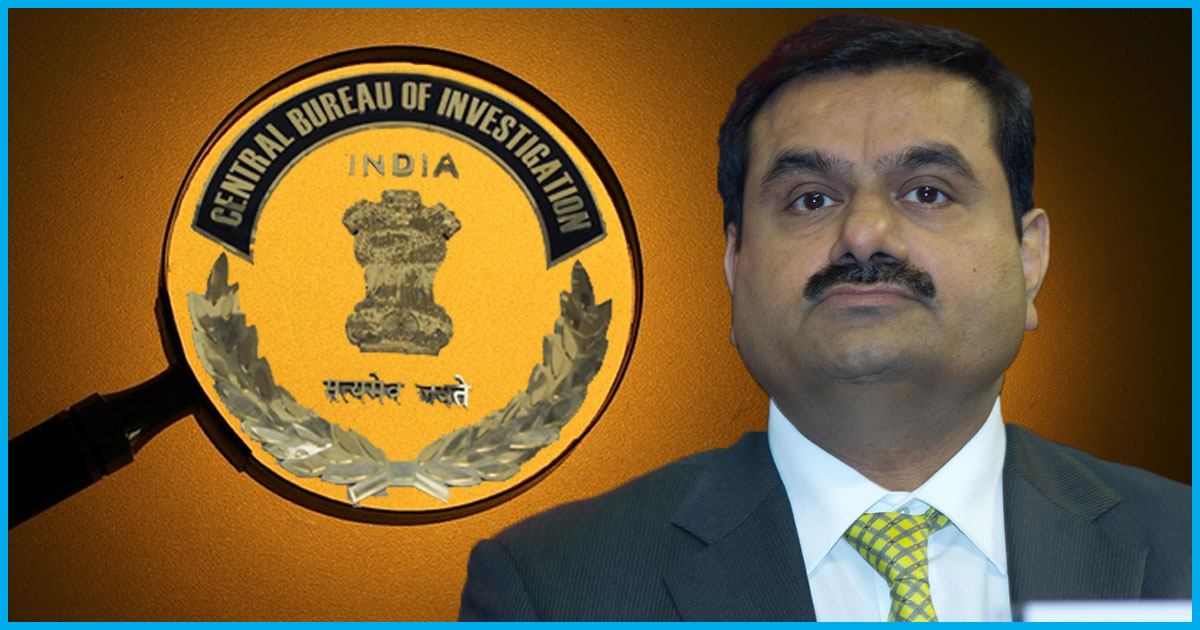 CBI Closes Preliminary Enquiry Against Adani Group In The Over-Invoicing Case Citing Jurisdictional Issues