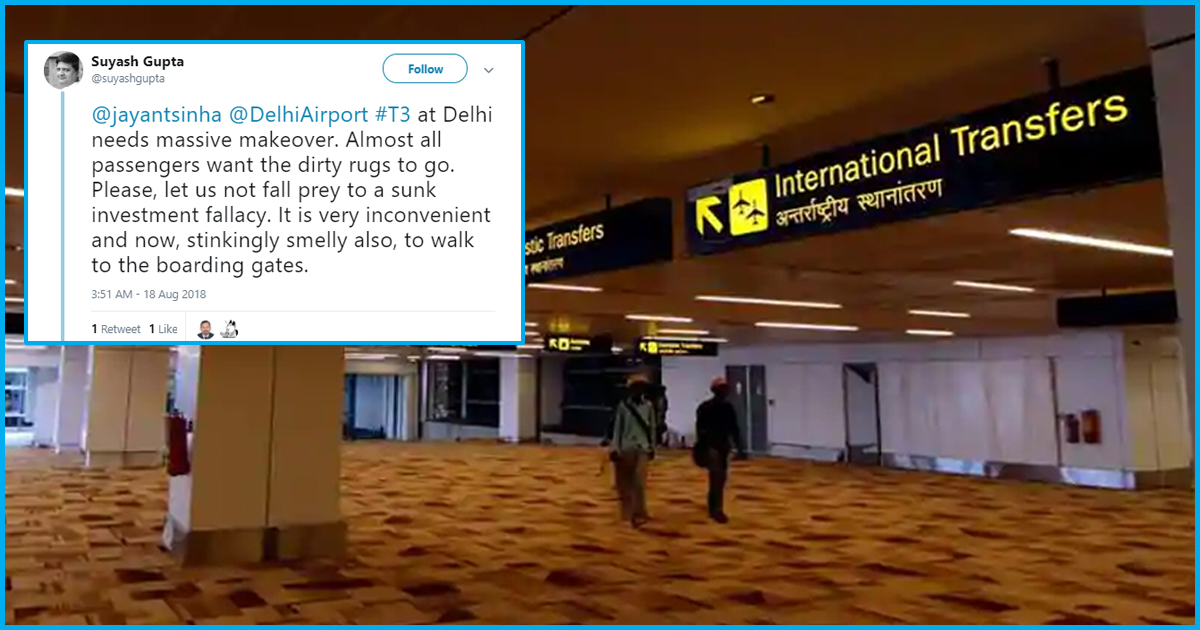 Delhi Airport To Get Rid Of Smelly Brown Carpet After Passenger Tweets To Jayant Sinha