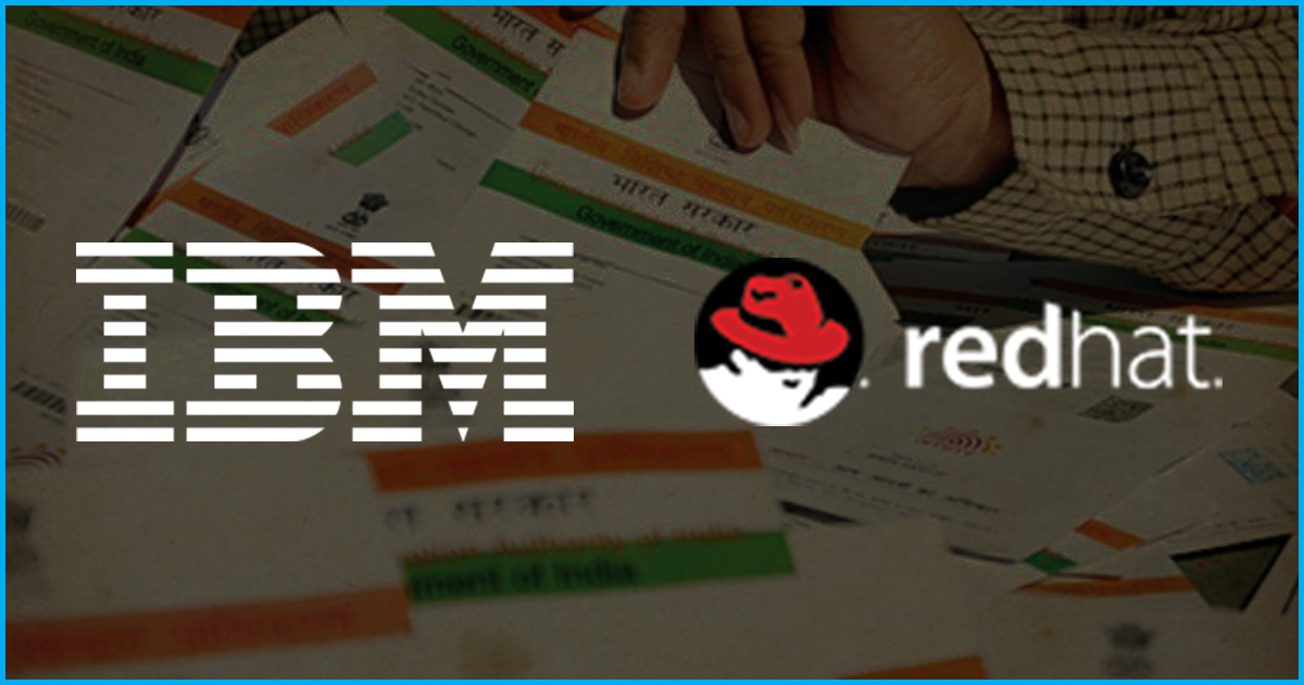 Red Hat; The Backbone Of Aadhaar, GST & BSE Acquired By US-Based IBM