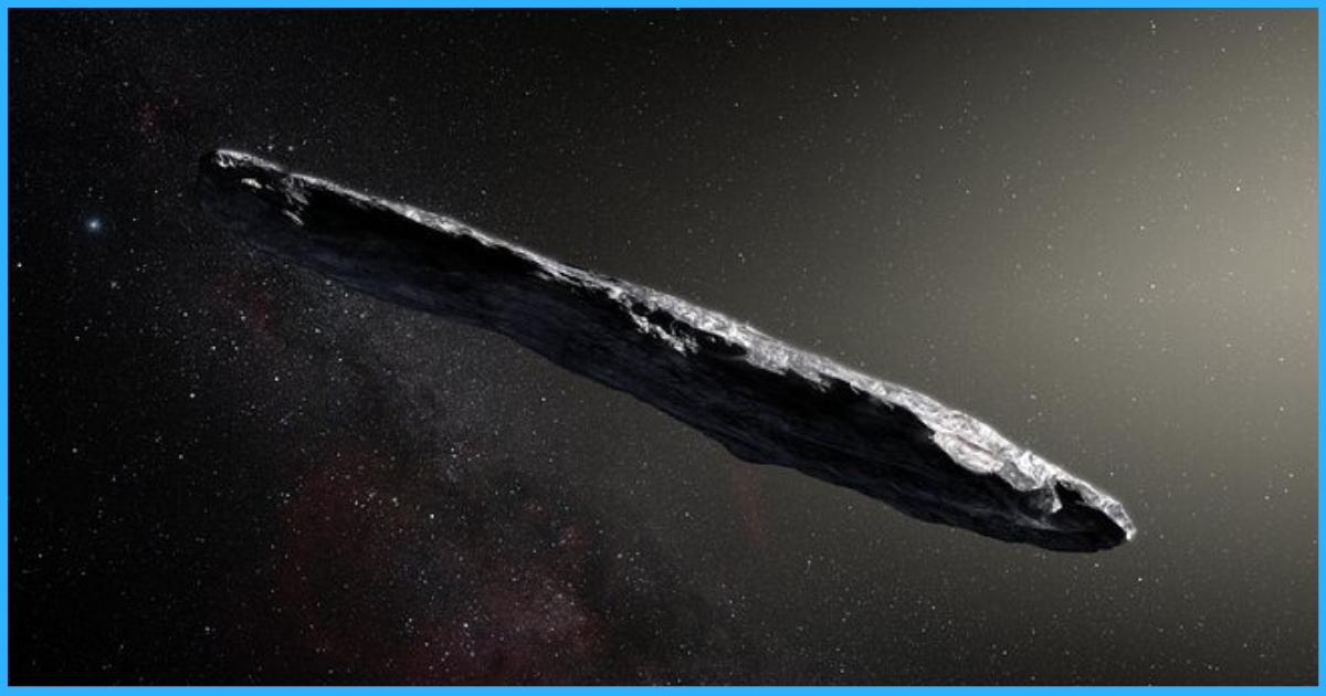 Interstellar Object Oumuamua Might Be A Probe Sent By Aliens, Says Harvard Study
