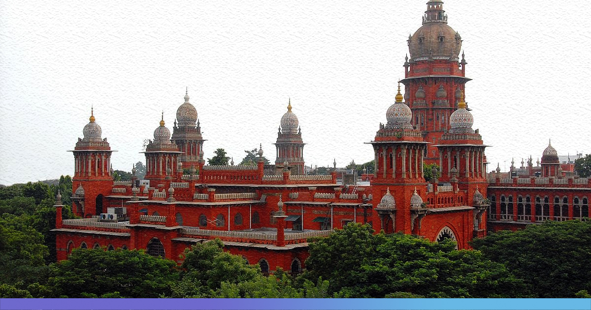 All Corrupt Officials Should Be Called Anti-Nationals: Madras High Court