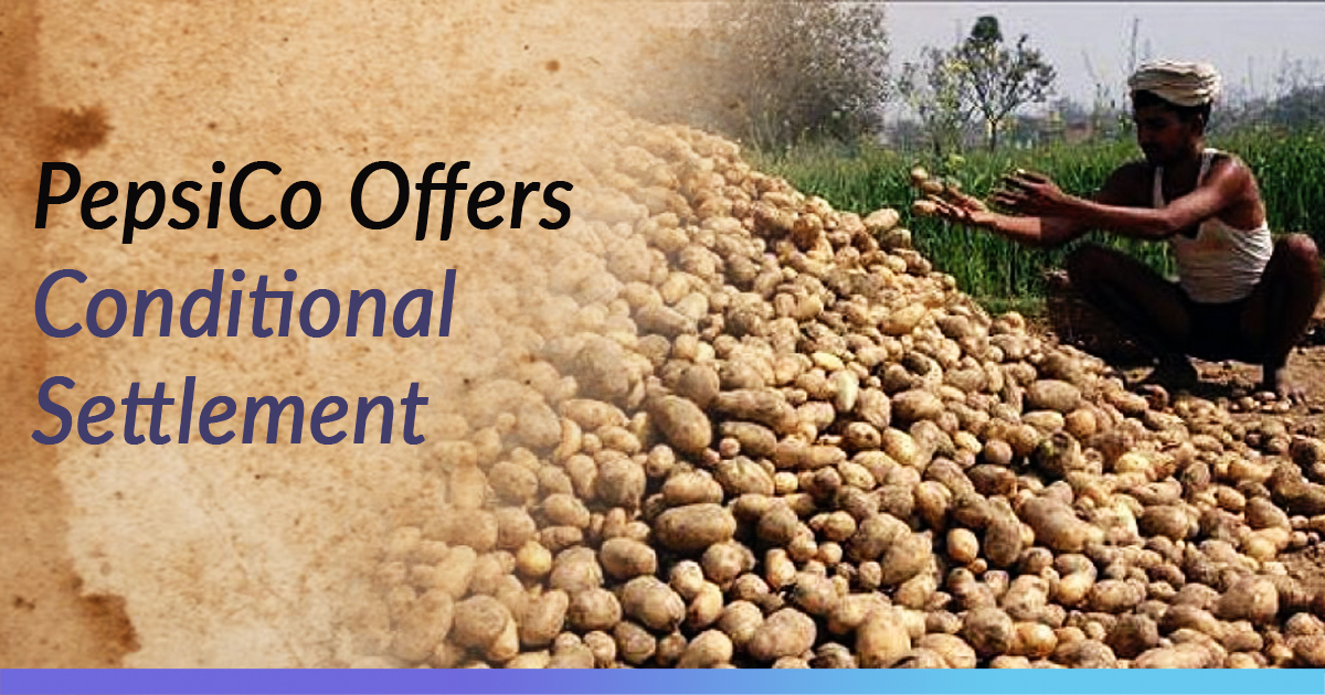 After Suing Farmers For Growing Lays Variety Potato, PepsiCo Now Offers Conditional Settlement