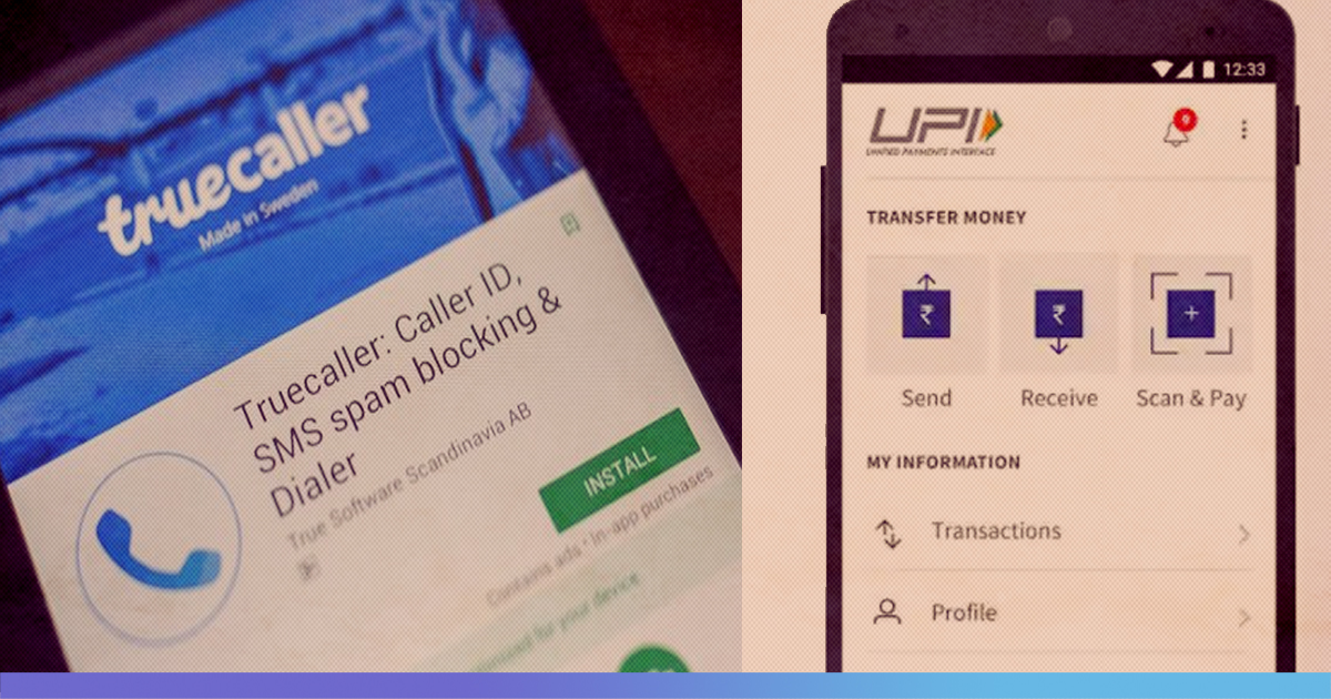 Truecaller Automatically Registered Its Users For UPI Without Consent, Company Says Its Bug