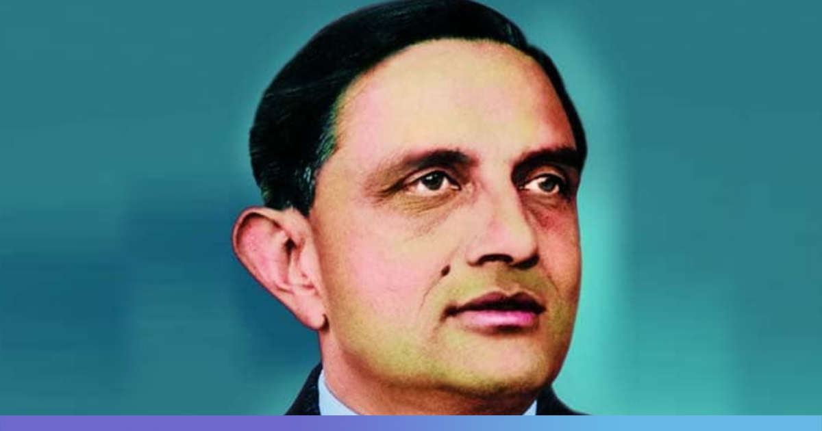 Remembering Vikram Sarabhai, The Father Of Indian Space Research