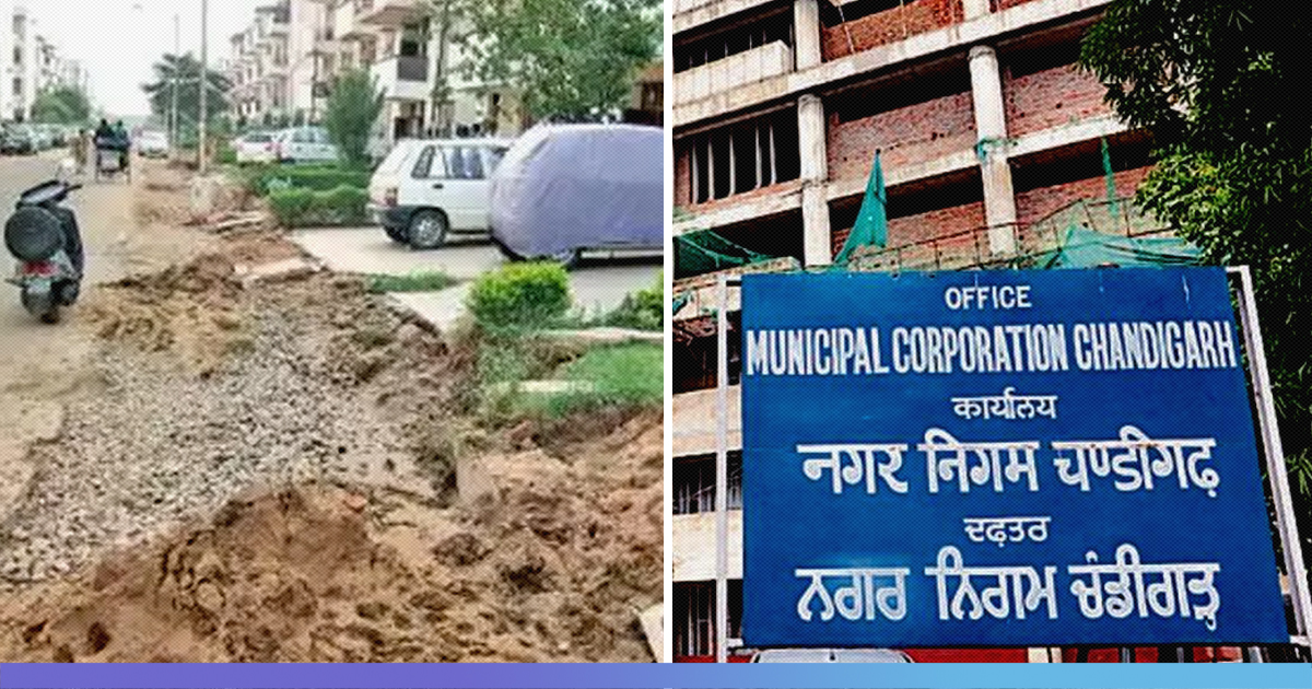 Sorry, We Don’t Have Enough Funds To Make Roads: Chandigarh Municipal Commissioner