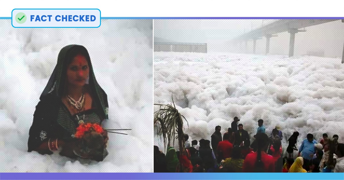 Fact Check: Photos Taken In 2016 Of Toxic Yamuna On The Occasion Of Chhath Puja Are Shared As New