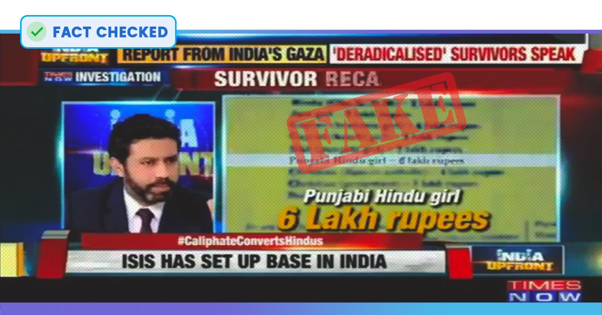 Fact Check: Old Video Of Times Now With Fake ISIS Rate Card Of Hindu Women Is Being Circulated As New