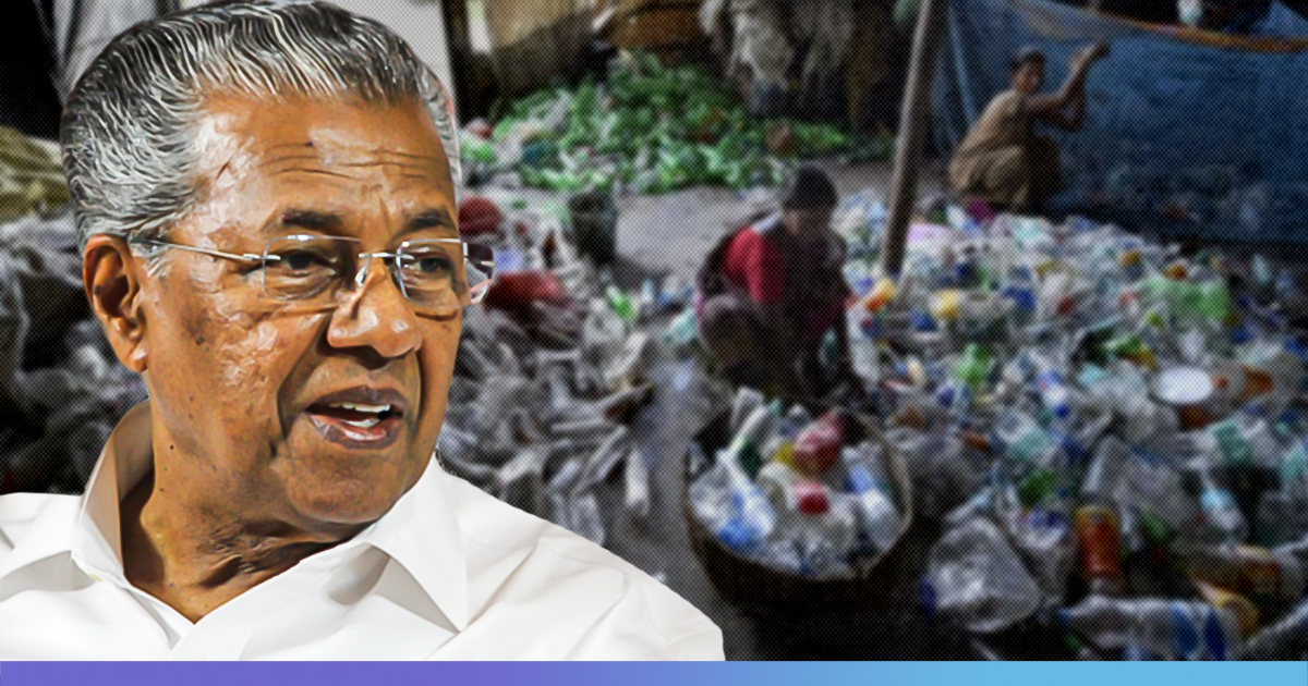 Kerala Government Bans Manufacture, Sale & Storage Of Single-Use Plastic From January 1, 2020