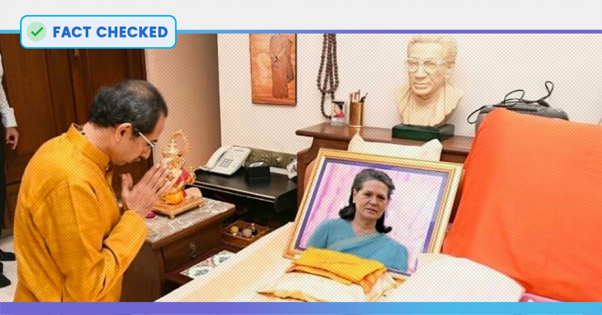 Fact Check: Photoshopped Image Of Uddhav Thackeray Paying Tribute To Sonia Gandhi Shared As Real