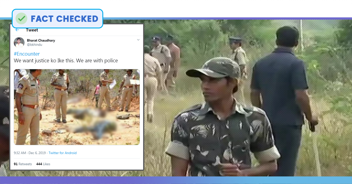 Fact Check: Photo Of Chittoor Encounter Passed Off As Hyderabad Encounter