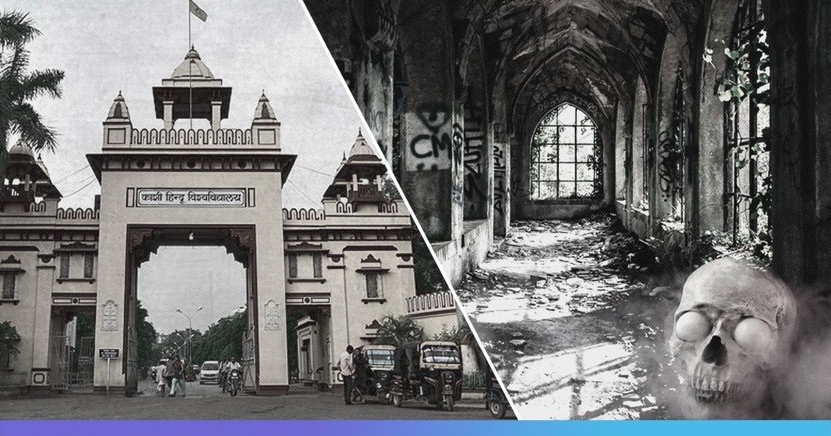 Banaras Hindu University To Offer ‘Bhoot Vidya Certificate Course On Ghost Studies
