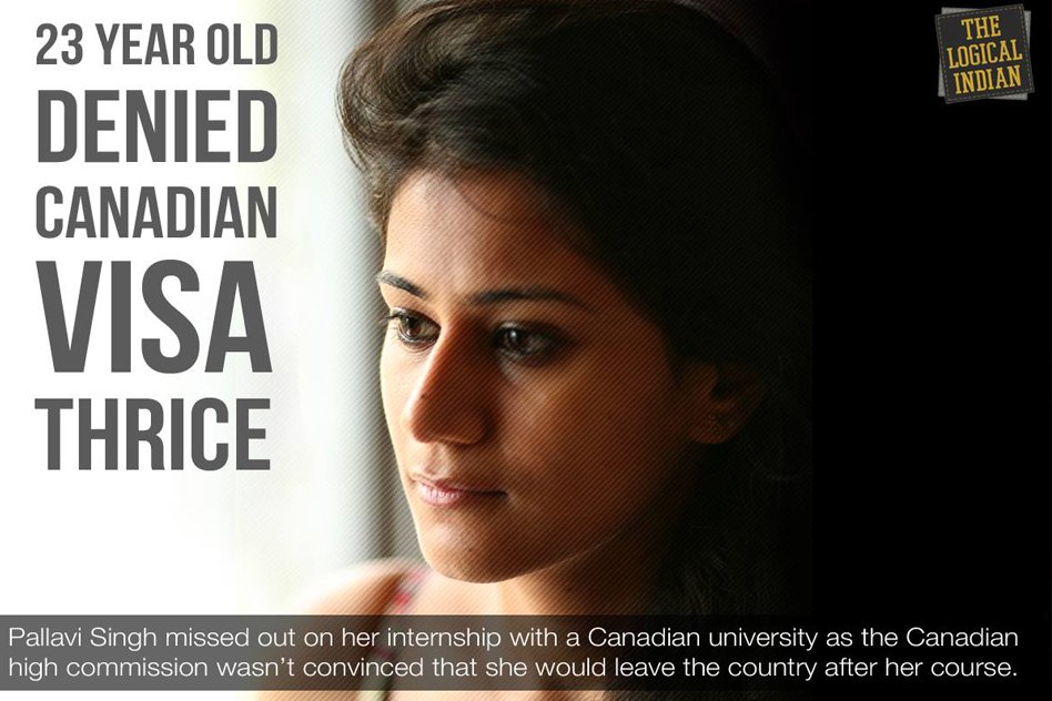 23 year old denied canadian visa thrice.