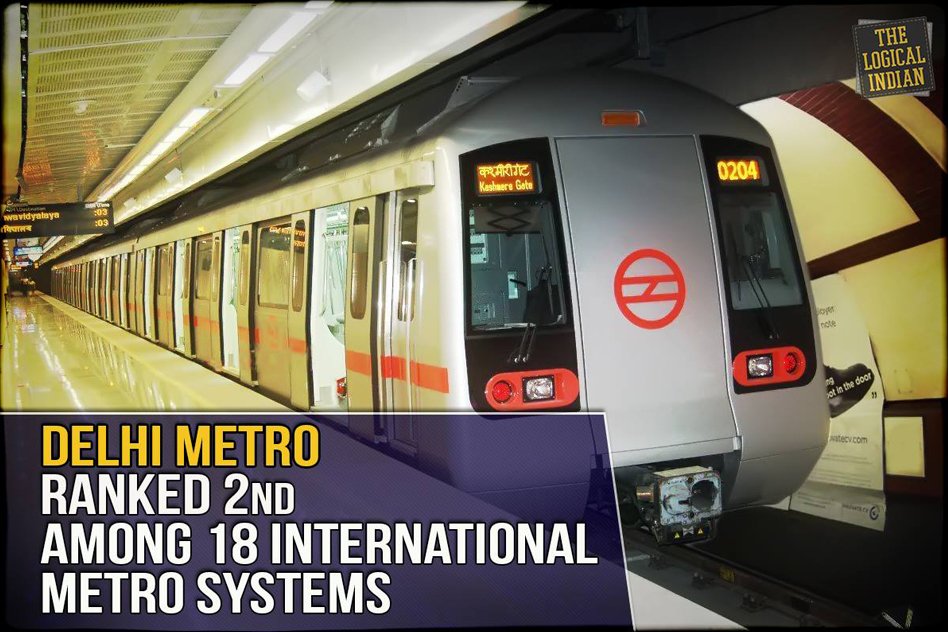 The Delhi Metro has been ranked second best!