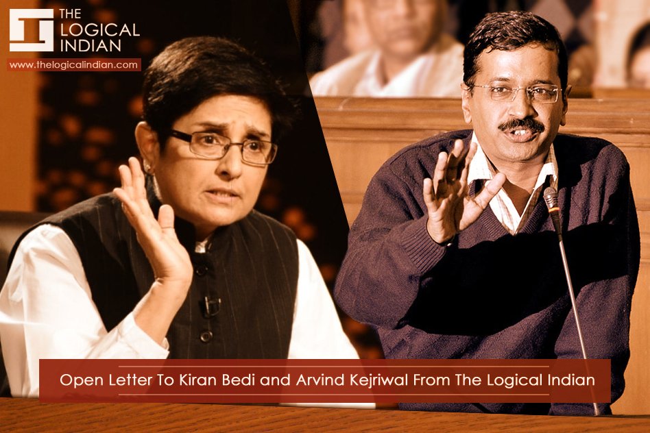 Open Letter To Kiran Bedi & Arvind Kejriwal From The Logical Indian