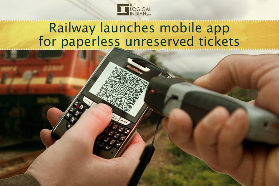 Railway Launches Mobile App For Paperless Unreserved Tickets