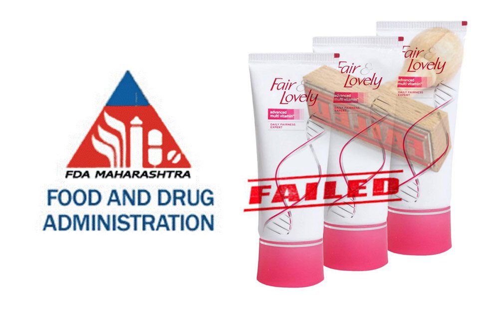 Fair & Lovely Is A Sub-standard Product: Food And Drug Administration Of Maharashtra
