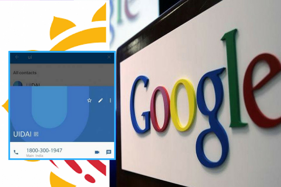 Mobile Phone Users Find UIDAI- Aadhaar Number Auto-Stored In Phonebook, Google Takes The Blame