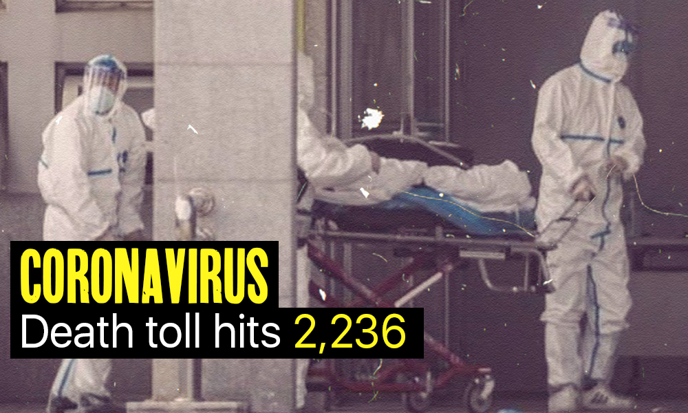 Coronavirus Update Death Toll 2,236