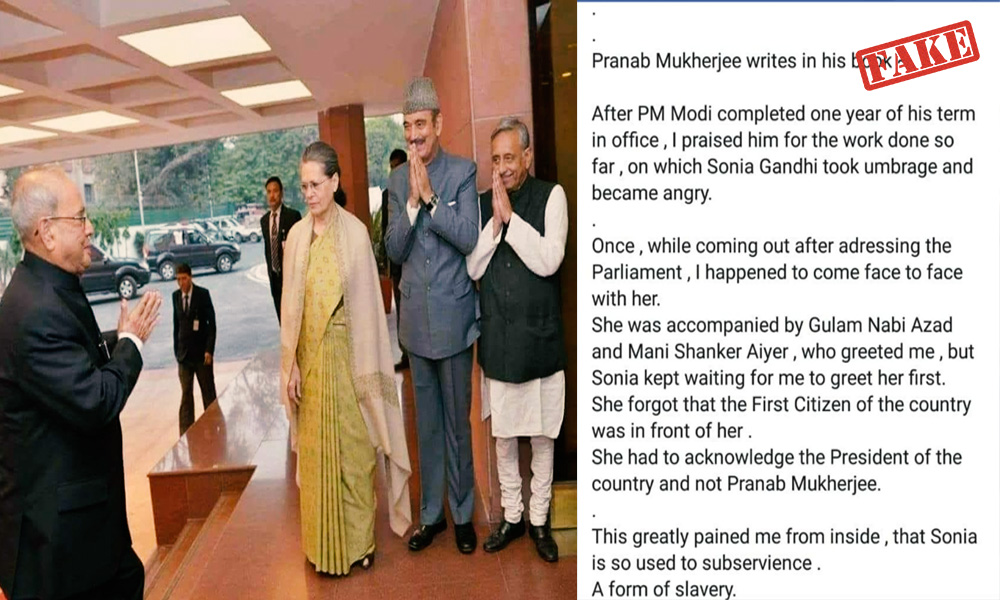 Fact Check: Made Up Book Excerpt Claims Sonia Gandhi Took Offence On Pranab Mukherjee Praising PM Modi