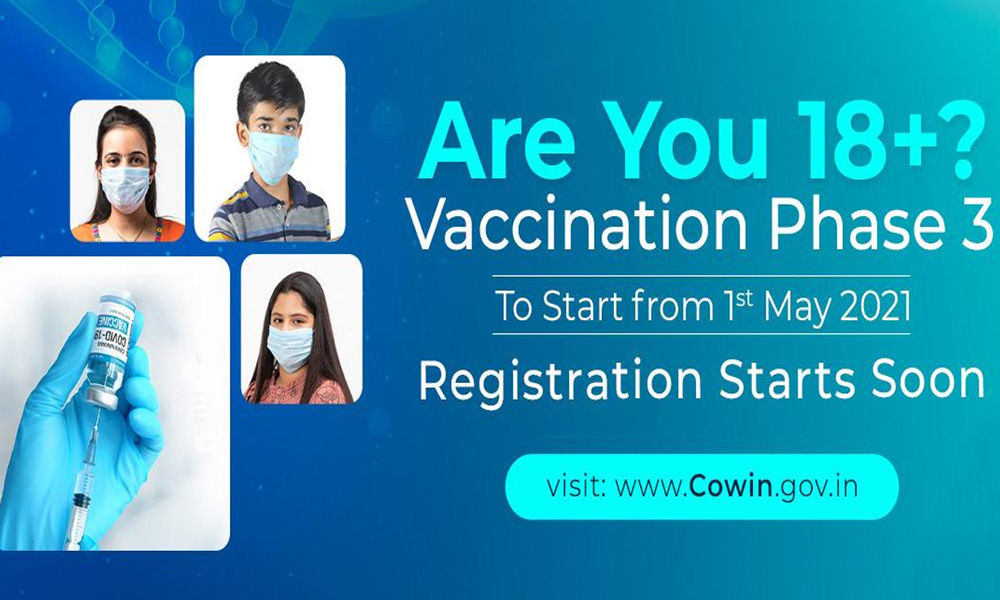 Registration For The Third Phase Of Vaccination Against Covid-19 For Age Above 18 Will Begin On April 28 - Government Confirms
