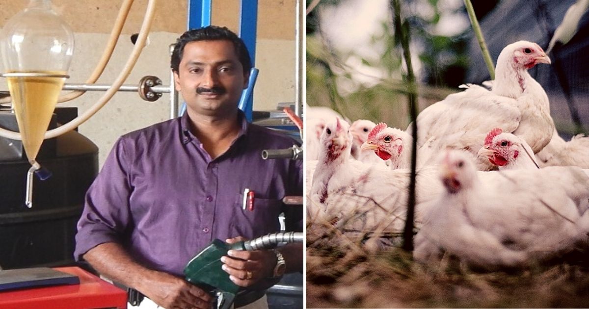 Kerala Vet Invents 40% Cheaper, 50% Less Polluting Biodiesel From Chicken Waste
