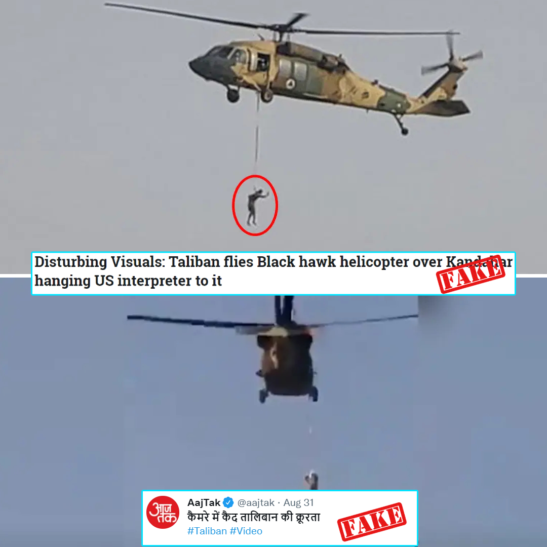 Did Taliban Hang A Man To Flying Helicopter? No, Here Is What Happened