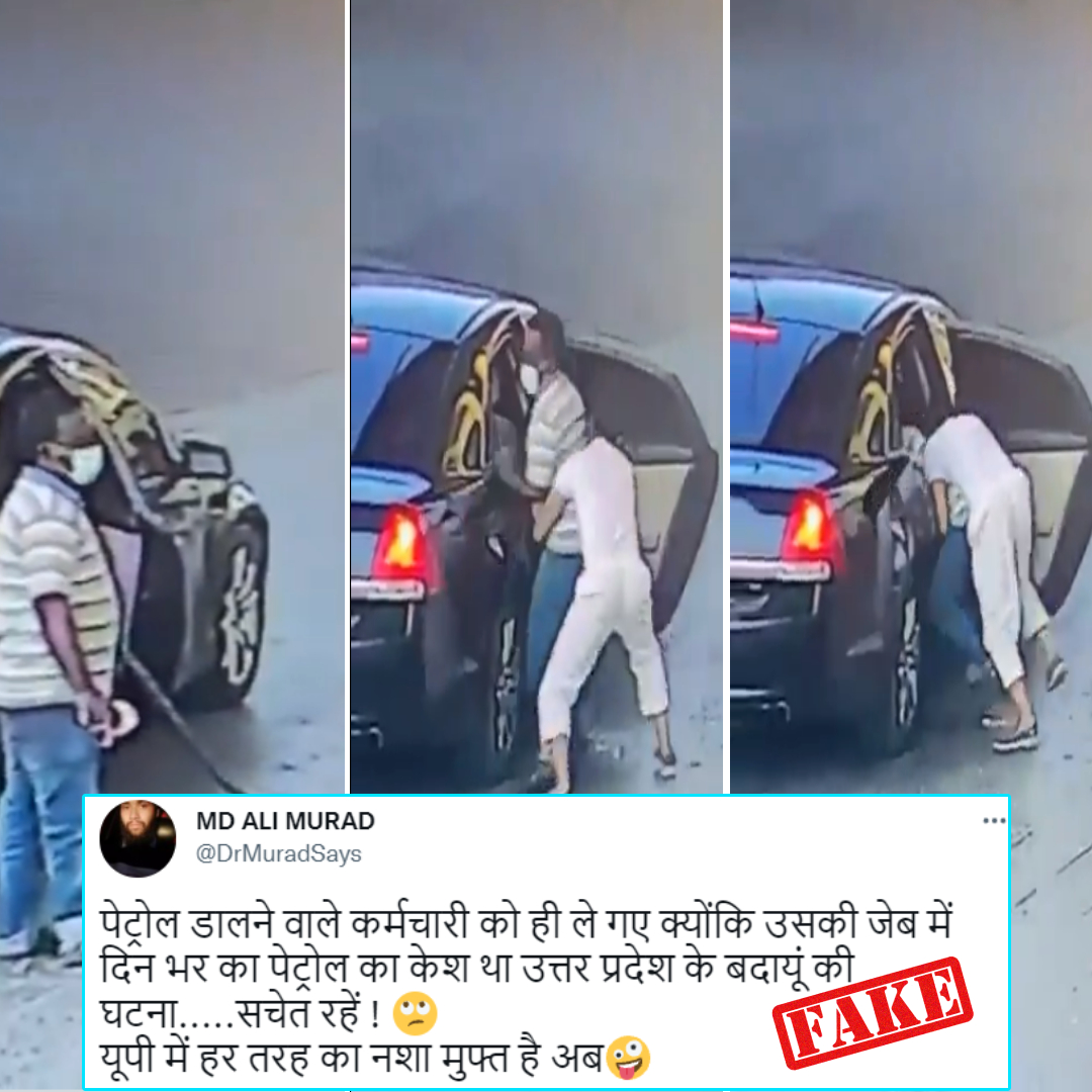 Man Kidnapped From A Petrol Pump In Uttar Pradesh? No, Viral Video Is From Saudia Arabia!