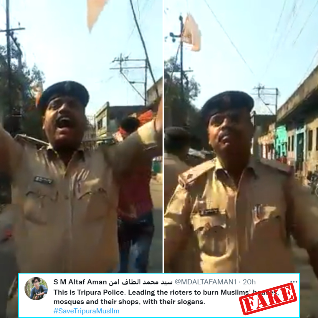 Old Video Falsely Shared As Tripura Police Encouraging Rioters And Provoking Further Violence