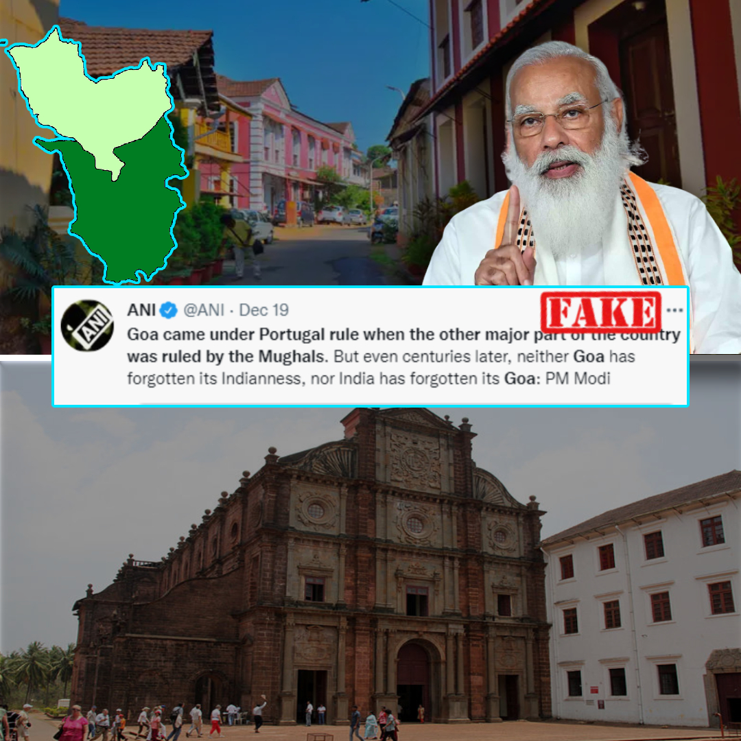 Did Mughals Rule Over India When Portuguese Took Over Goa? No, PM Modis Statement Is Factually Wrong