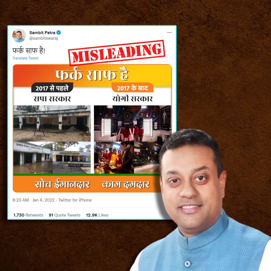 Does This Viral Post Shared By Sambit Patra Show Improvement Of Schools In UP? Heres The Reality
