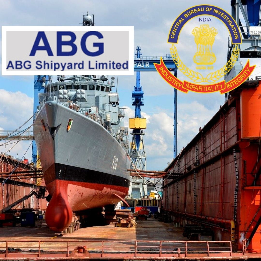Biggest Bank Loan Scam In CBI History! ABG Shipyard Frauds Rs 22,842 Cr With 28 Banks In 5 Yrs