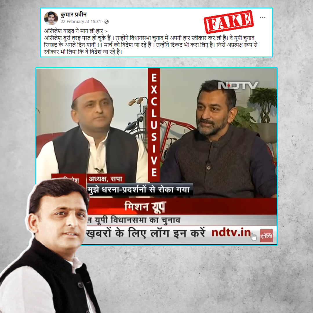 Doctored Video Of Akhilesh Yadav Shared Claiming He Is Leaving For London On March 11