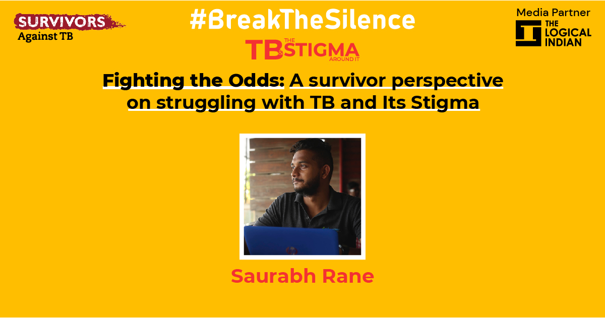 Fighting The Odds: A Survivor Perspective On Struggling With TB And Its Stigma