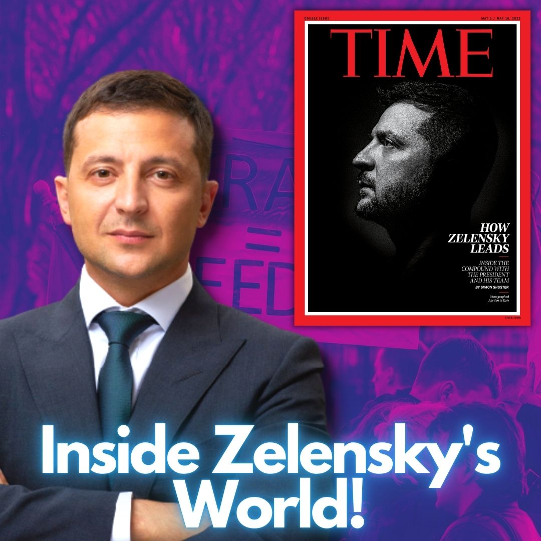 How Zelensky Leads: Ukraine President Is TIME Magazines Powerful New Cover Star