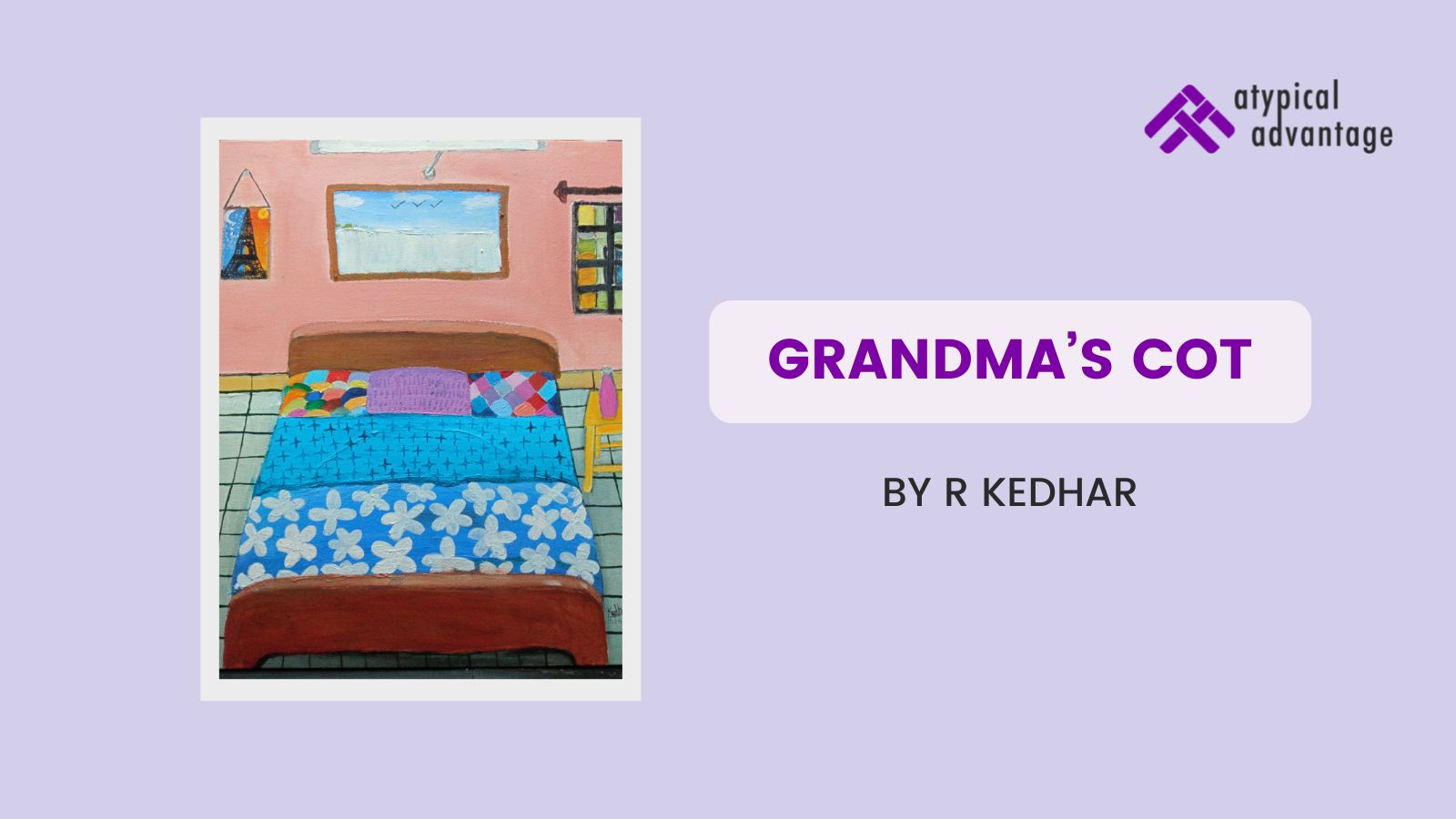 Grandmas Cot by R. Kedhar