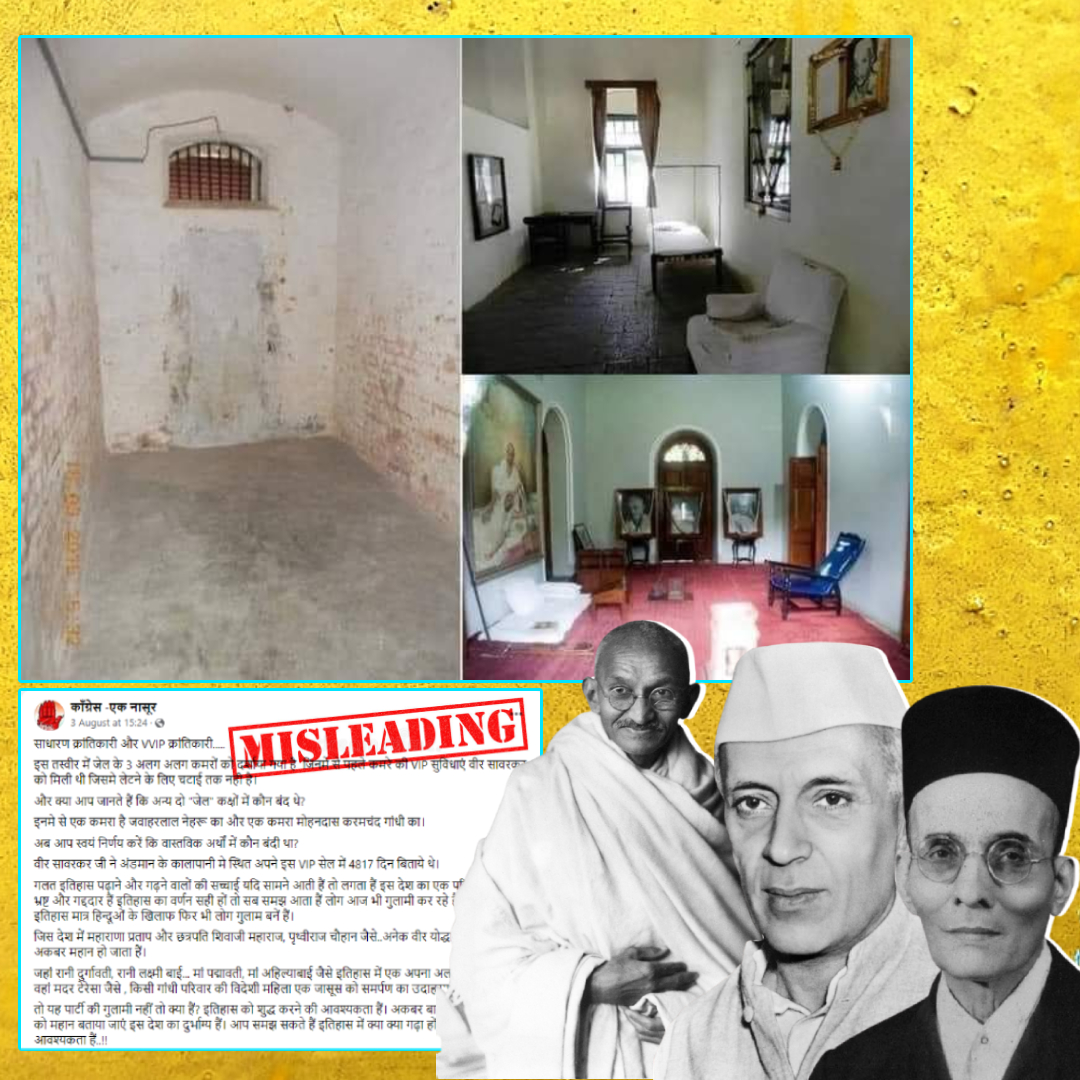 These Images Show Misleading Comparison Between Cells Of Nehru, Gandhi And Savarkar