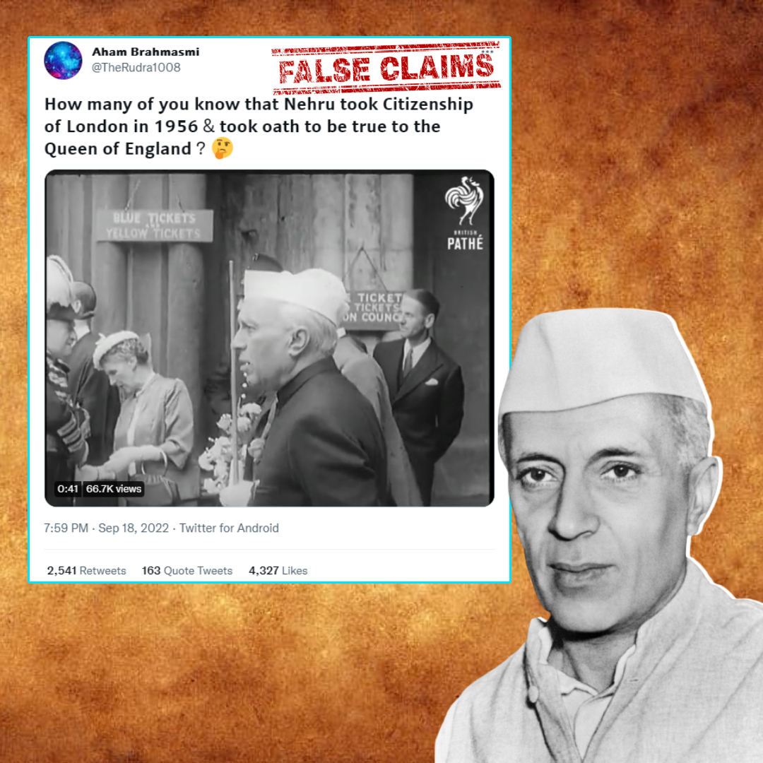No, Jawaharlal Nehru Did Not Take Up Citizenship Of London; Viral Claim Is False!