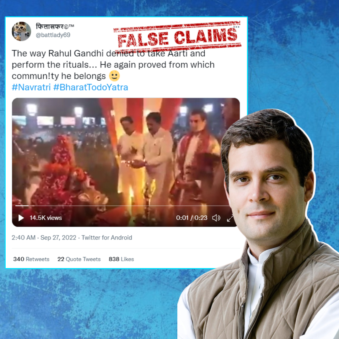 Did Rahul Gandhi Refuse To Perform Aarti? No, Viral Video Is Edited