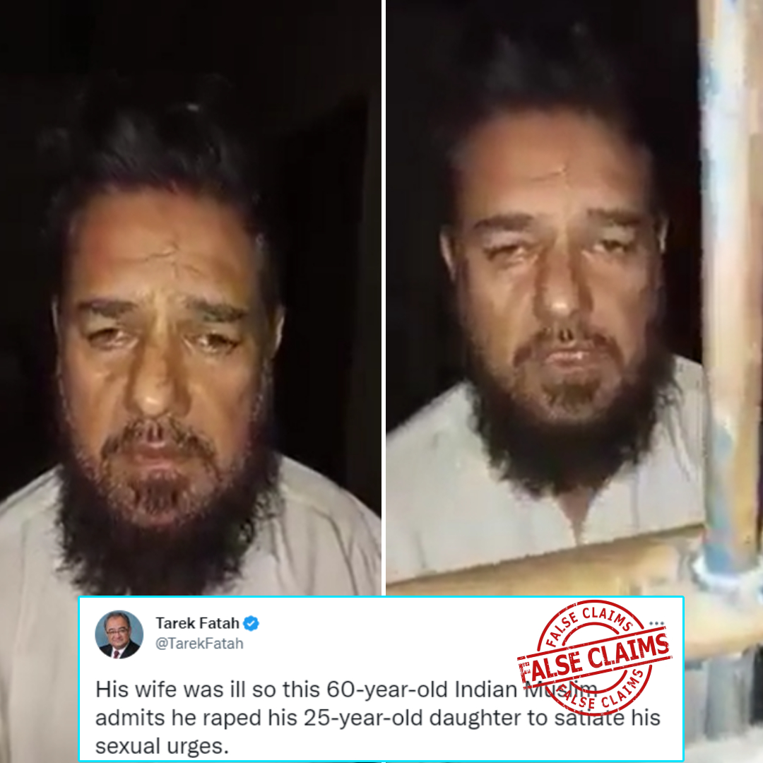 Tarek Fatah Falsely Claims That Indian Man Confessed To Raping His Daughter; Horrifying Incident Took Place In Pakistan