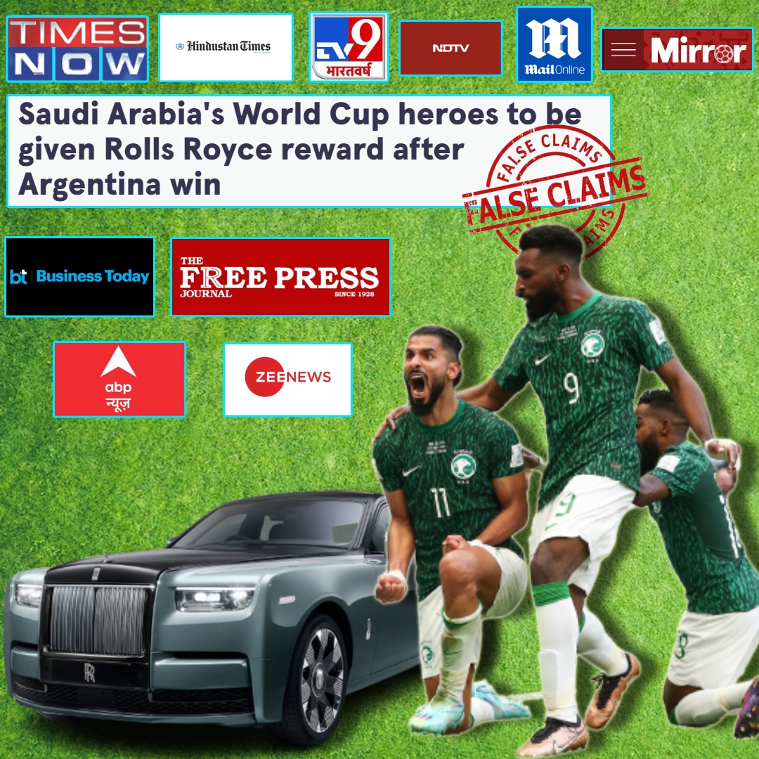 No, Saudi Arabian Players Are Not Getting Rolls Royce For Their Win Against Argentina In World Cup; Viral Claim Is False